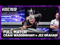THE COMEBACK OF DREAMS ??? | Craig Waddingham vs Jez Graham | Pro Cup 2024