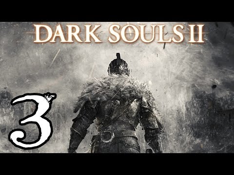 Dark Souls 2 Walkthrough - Part 3 - The Forest of Giants