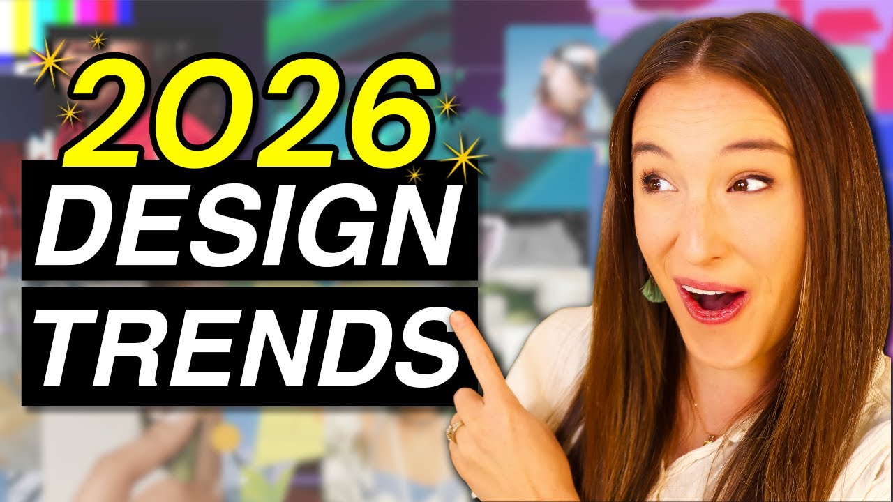 These Design Trends Will Be EVERYWHERE in 2026 (Top 7 Graphic Design Trends)