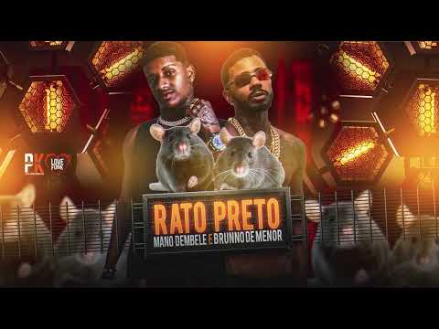 RATO PRETO -  MANO DEMBELE  - BRUNO DE MENOR
