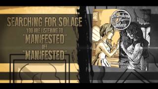 Searching For Solace - Manifested (EP Stream)