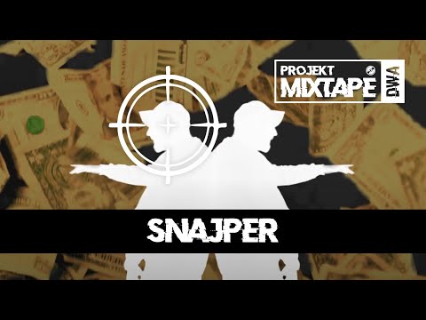 SNAJPER #PROJEKTMIXTAPE