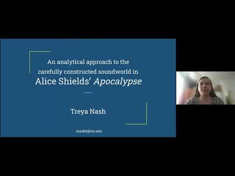 Treya Nash — An Analytical Approach to the Soundworld in Alice Shields’ Apocalypse