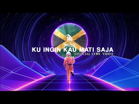 KUINGIN KAU MATI SAJA - SOULJAH ( Official Lyric Video )