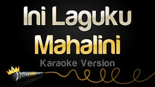 Download lagu Mahalini - Ini Laguku (Karaoke Version) mp3 Download lagu Mahalini - Ini Laguku (Karaoke Version) mp3