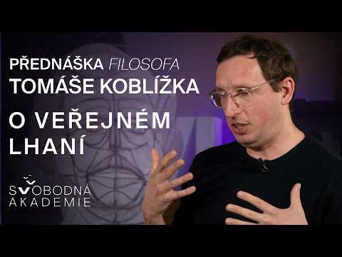 Přehrát video: Koblížek: Účelem lží a dezinformací už nebývá jen klam. Lhář často stojí o reakci, rozmlžuje diskuzi