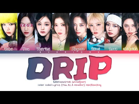 BABYMONSTER (베이비몬스터) 'DRIP' - You As A Member [Karaoke] || 8 Members Ver.
