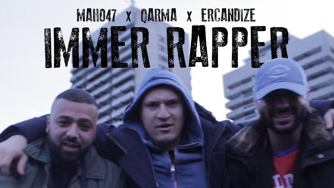 Maho47 feat. Qarma & Ercandize - Immer Rapper (prod. by Beli)