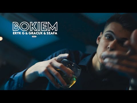 Eryk G & GracuX & Szafa - Bokiem (prod. Cornell) | [Explicit]