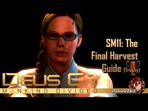 Deus Ex Mankind Divided The Last Harvest Guide Trophy Achievement