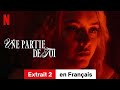 Une partie de toi (Extrait 2) | Bande-Annonce en Français | Netflix