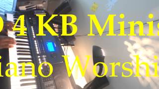 LIVE PIANO WORSHIP 4