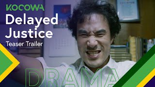 [Delayed JusticeㅣTeaser Trailer] "Vamos ganhar dinheiro com justiça!"