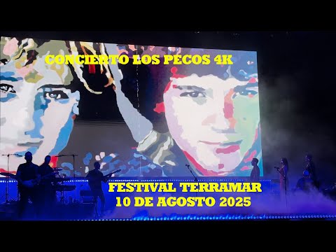 2025 CONCIERTO DE LOS PECOS EN EL FESTIVAL TERRAMAR 2025 EN 4K