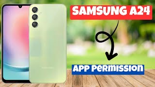 Samsung Galaxy A24 App Permission || How to set app permissions || How to use app permission setting