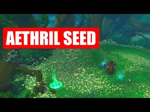 🔝 Aethril Seed - How to Plant - Location