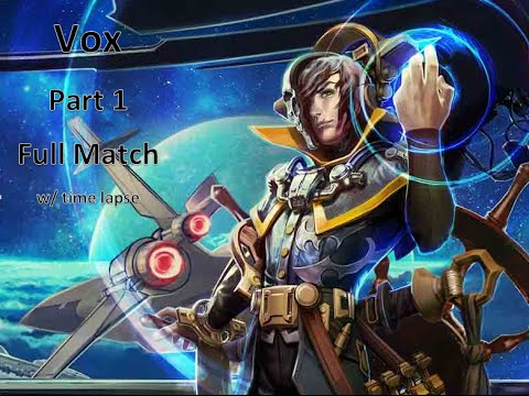 VainGlory - Vox (WP) - Full Match w/time lapse