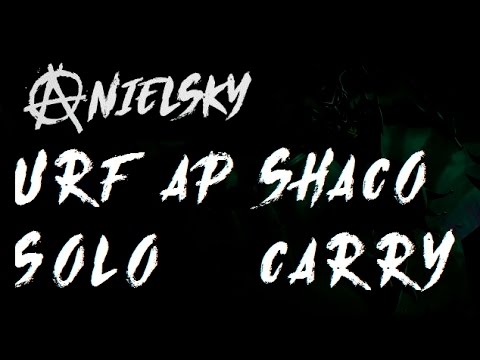 LOL URF 2017 AP SHACO SOLO CARRY EP I