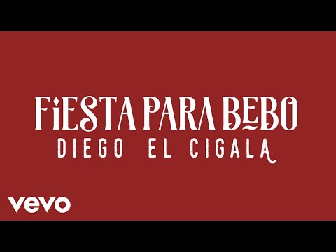 Diego El Cigala - Fiesta Para Bebo (Cover Audio)