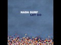 Nada Surf - Happy kid & lyrics