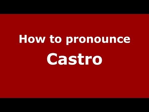 How to pronounce Castro (Spain/Spanish) - PronounceNames.com