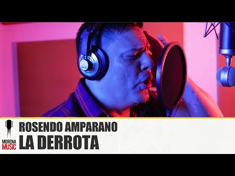 ROSENDO AMPARANO - LA DERROTA [ Video Oficial ] Morena Music