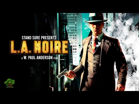L A  Noire (The Movie)