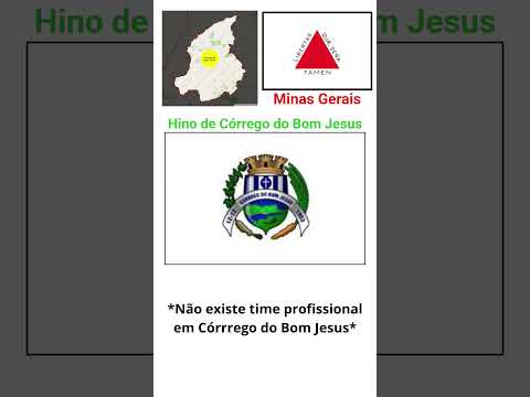Hino de Córrego do Bom Jesus #córregodobomjesus