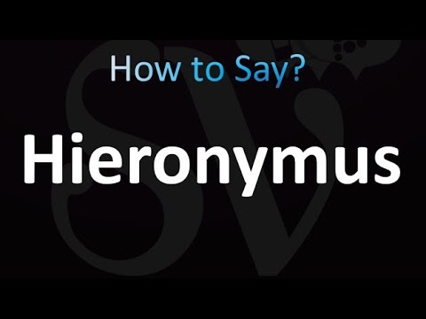 How to Pronounce Hieronymus (correctly!)