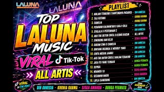 Download lagu Malam Terakhir - Din Annesia | Laluna Music | Full Album Viral Tik Tok mp3 Download lagu Malam Terakhir - Din Annesia | Laluna Music | Full Album Viral Tik Tok mp3