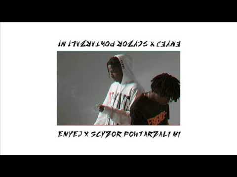 Emyej x Scyzor - Powtarzali mi