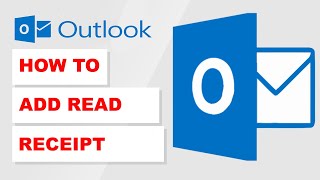 How To Add Read Receipt in Outlook (2022)