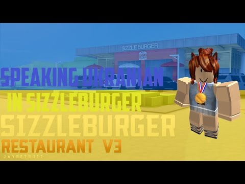 Roblox Trolling Speaking Ukranian At Sizzleburger I Got - 