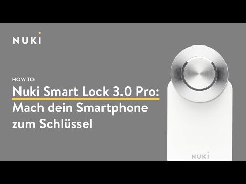 Smart Lock 3.0 Pro: Mach dein Smartphone zum Schlüssel