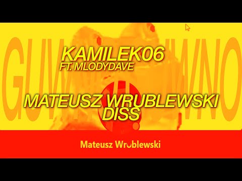 kamilek06 ft. mlodydave - diss na mateusz wrublewski (prod.  Gibbo x Ferno)
