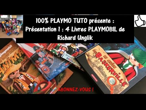 Présentation 1 : 4 Livres PLAYMOBIL de Richard Unglik