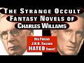 The Lost Inkling: Tolkien, Lewis and the Strange Fantasy Novels of Charles Williams