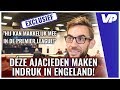 Engelse pers over AJAX - CHELSEA: aantal GOEDE en TELEURSTELLENDE Ajacieden