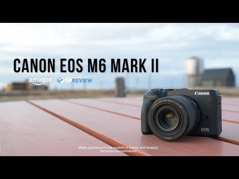 External Review Video Km4Wia--wXg for Canon EOS M6 Mark II APS-C Mirrorless Camera (2019)