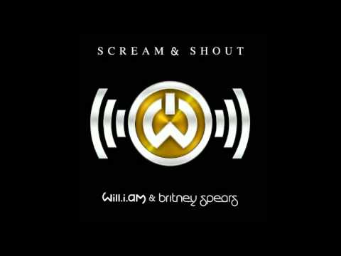 will.i.am - Scream & Shout ft. Britney Spears (Remix Spears)