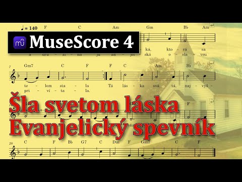 Šla svetom láska - Evanjelický spevník 642. - #musescore4