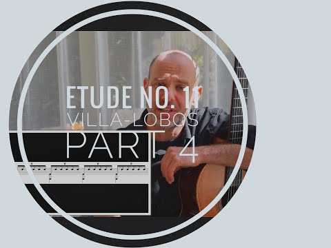 Etude 11 Villa-Lobos: Learning to Play the 3rd Section Arpeggios