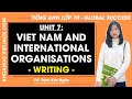 Tiếng Anh lớp 10 Unit 7: Writing - Trang 82 | Global success