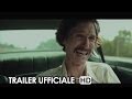 DALLAS BUYERS CLUB Trailer Ufficiale Italiano (2014.