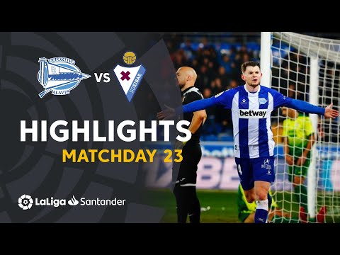Highlights Deportivo Alavés vs SD Eibar (2-1)