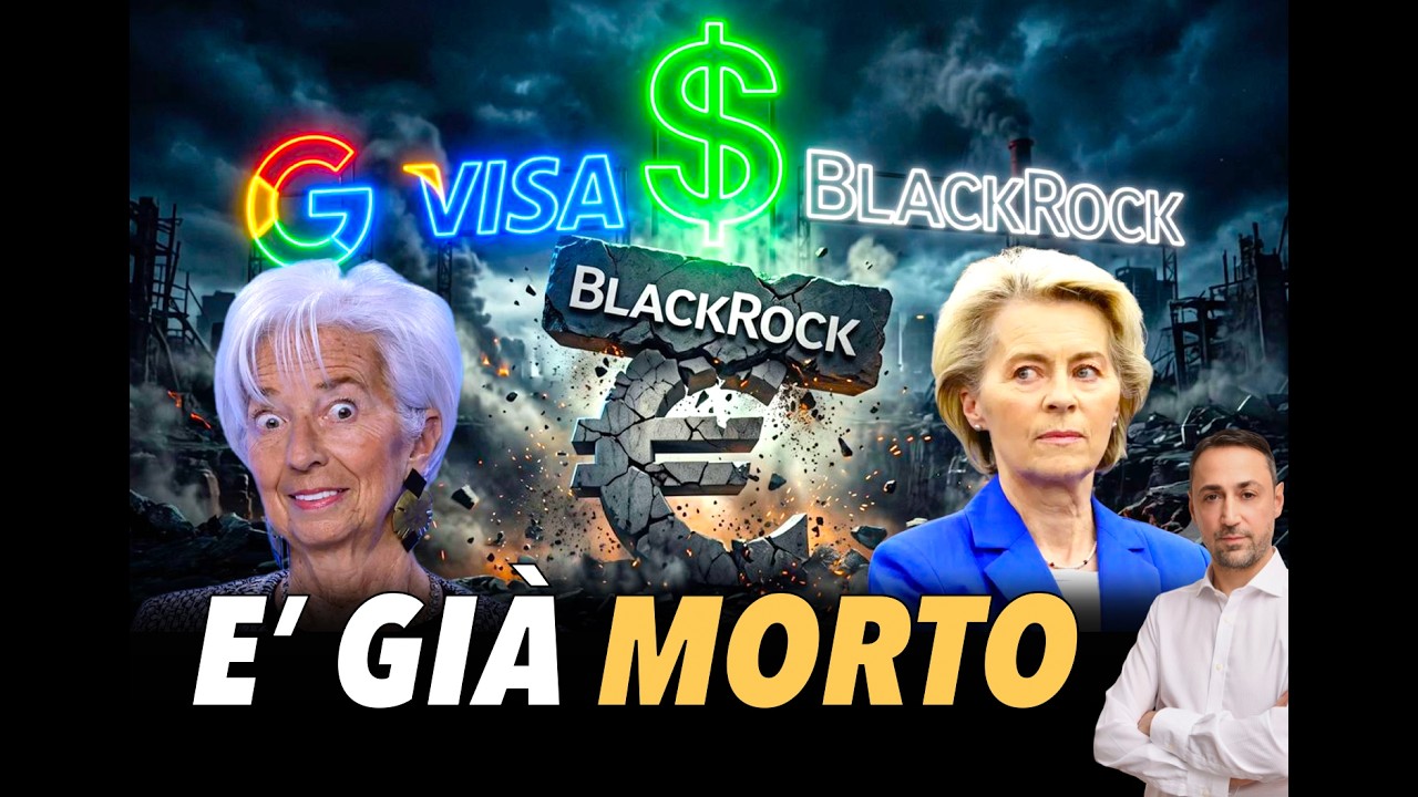 Il piano di BlackRock, Visa, Google e dei Big Europei per CONTROLLARE IL DENARO e FOTTERE L'EUROPA