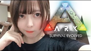 ARK: Survival Evolved  顔出し配信