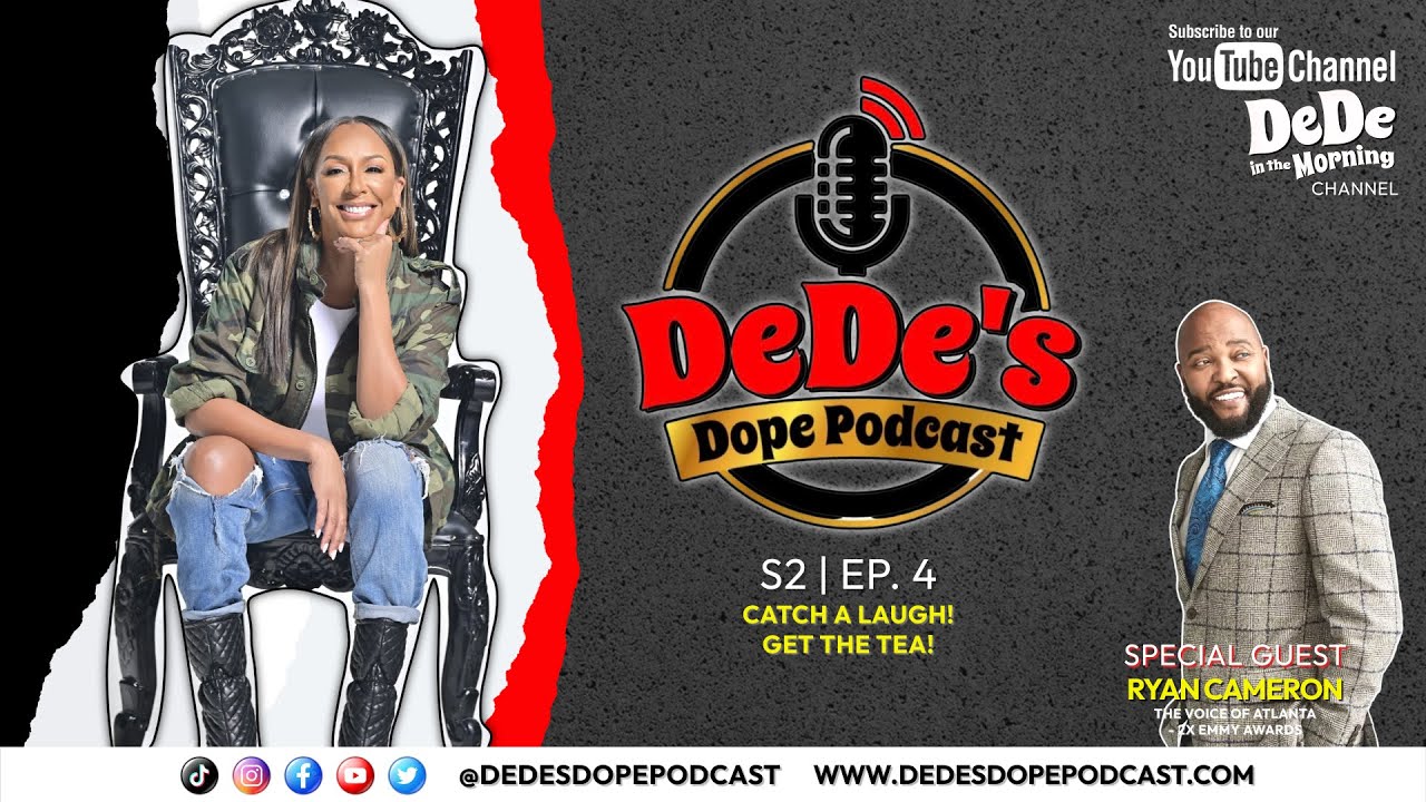 2x Emmy Award Winner Ryan Cameron Visits DeDe's Dope Podcast Sharing Dope Moments In His Career