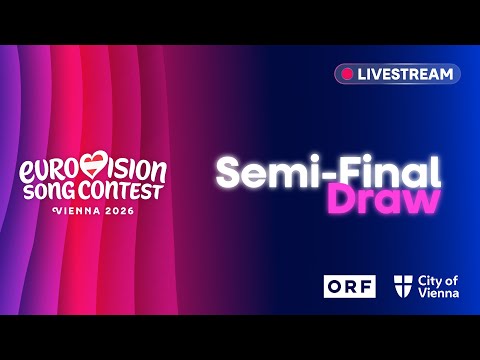 Eurovision Song Contest 2026: Semi-Final Draw | #Eurovision2026