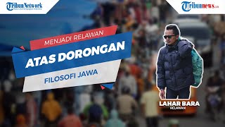 Filosofi Jawa yang Membuat Lahar Bara Menjadi Relawan sampai Nekat Naik Puncak Merapi